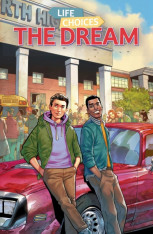 Life Choices: The Dream Graphic Novel